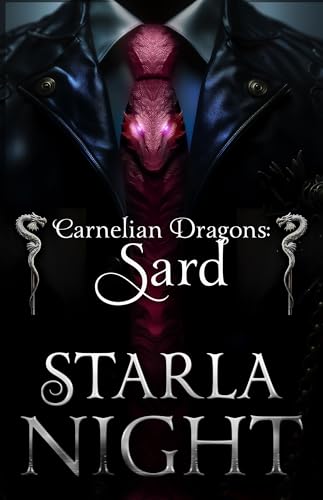 Carnelian Dragons - Sard: A Dragon Shifter Romance Novella (7 Virgin Brides for 7 Weredragon Billionaires)