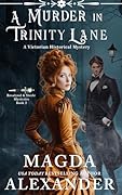 A Murder in Trinity Lane