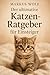 Der ultimative Katzen-Ratge...
