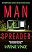 Manspreader: a terrifying thriller novella of female rage