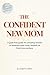 The Confident New Mom by Elizabeth Loreti
