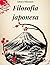 FILOSOFIA JAPONESA by TAKAYA MIKAMOTO