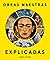 Obras maestras explicadas by James G. Payne