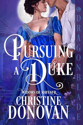 Pursuing a Duke (Widows of Mayfair #2)