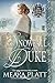 Snowfall and the Duke: A Regency Historical Romance (The Silver Dukes Book 4)