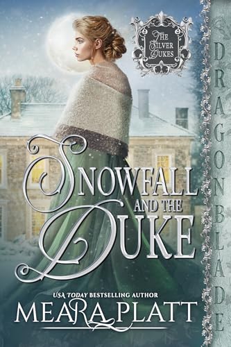 Snowfall and the Duke (The Silver Dukes #4)