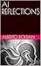 AI REFLECTIONS