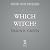 Which Witch? (Holy Terrors Mystery, #3)