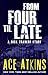From Four Til Late by Ace Atkins