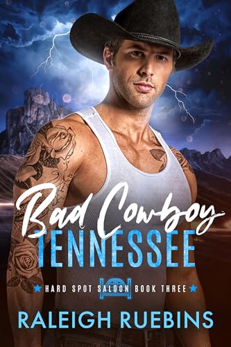 Bad Cowboy, Tennessee (Hard Spot Saloon #3)