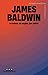 Bu Sabah, Bu Akşam, Çok Erken by James Baldwin
