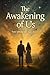 The Awakening of Us: A Jour...