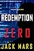 Redemption Zero (Agent Zero #21)