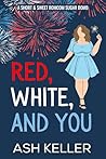 Red, White, and You