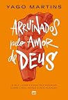 Arruinados pelo a...