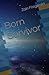 Born survivor