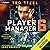 Player Manager 6: A Sports Progression Fantasy: Player Manager, Book 6