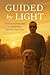 Guided by Light. A Heartwar...