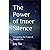 The Power of Inner Silence: Navigating the Noise of Modern Life: A Self-Help Journey of Mindfulness and Meditation to Cultivate Inner Peace, Reduce Stress, Promote Mental Health, & Spiritual Healing