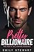 Pretty Billionaire Romance ...