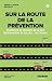 Sur la route de la préventi...