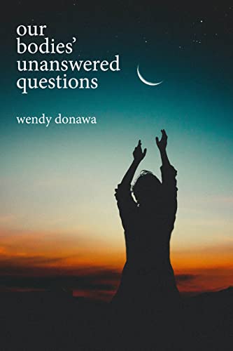 Our Bodies' Unanswered Questions (Paperback)