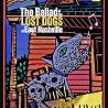 The Ballad of the...