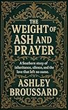 The Weight of Ash...