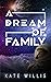 A Dream of Family (Kenaz, #2)