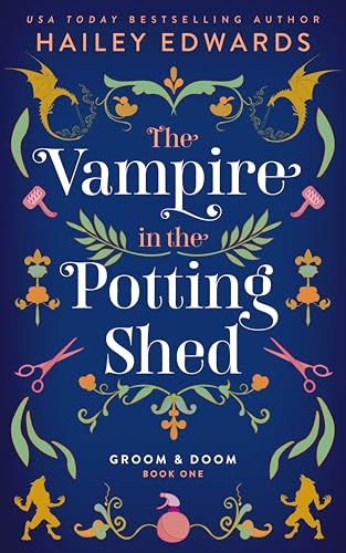 The Vampire in the Potting Shed (Groom & Doom #1)