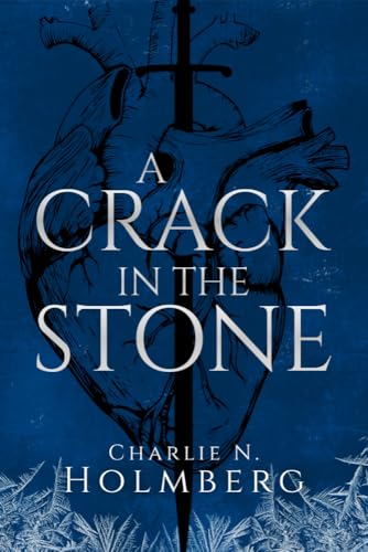 A Crack in the Stone: A Followed by Frost Short Story (Kindle Edition)