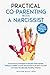 Practical Co-Parenting With a Narcissist by Heather Wolfe