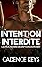 Intention Interdite: Une romance rockstar torride avec une différence d'âge (Les Rockstars de Rapturous Intent t. 2) (French Edition)