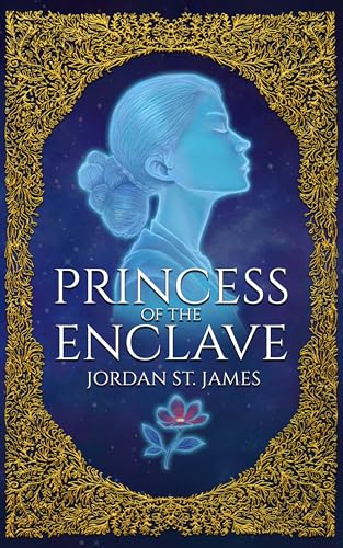 Princess of the Enclave (Kindle Edition)
