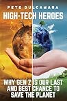 High-Tech Heroes:...