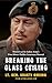 Breaking the Glass Ceiling by Lt. Gen. Shakti Gurung Breaking the Glass Ceiling by Lt. Gen. Shakti Gurung