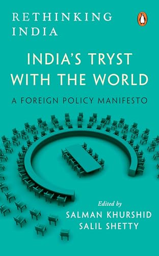 India's Tryst with the World: Rethinking India Series (Hardcover)
