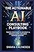 The Actionable AI Consultin...
