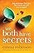 We Both Have Secrets by Emma Robinson
