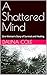 A Shattered Mind by Dauna Cole
