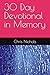 30 Day Devotional in Memory