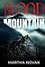Blood Mountain by Martha Novak