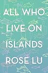 All Who Live on Islands