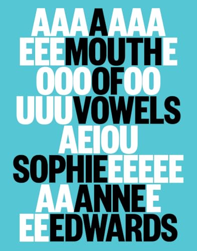 A Mouth of Vowels (Paperback)