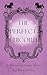 The Perfect Unicorn An Enchanted Forest Novella by K.J. Bradford