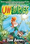 Unfairies: A Grap...