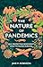 The Nature of Pandemics: Wh...