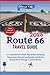 Route 66 Travel Guide 2025:...