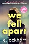 We fell apart