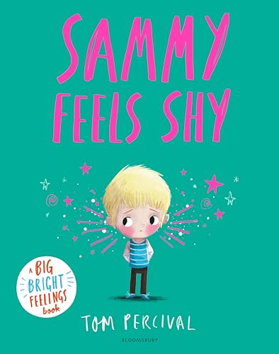 Sammy Feels Shy: A Big Bright Feelings Book (Paperback)